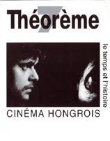 7. Cinéma hongrois. Le temps et l’histoire 7. Cinéma hongrois. Le temps et l’histoire