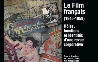 23. Le Film français (1945-1958). Rôles, fonctions et identités d’une revue corporative