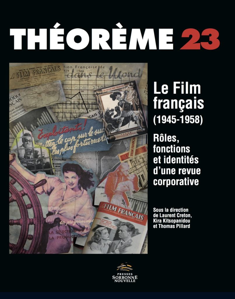 23. Le Film français (1945-1958). Rôles, fonctions et identités d'une revue corporative