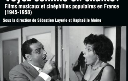 20. Voyez comme on chante ! Films musicaux et cinéphilies populaires en France (1945-1958)
