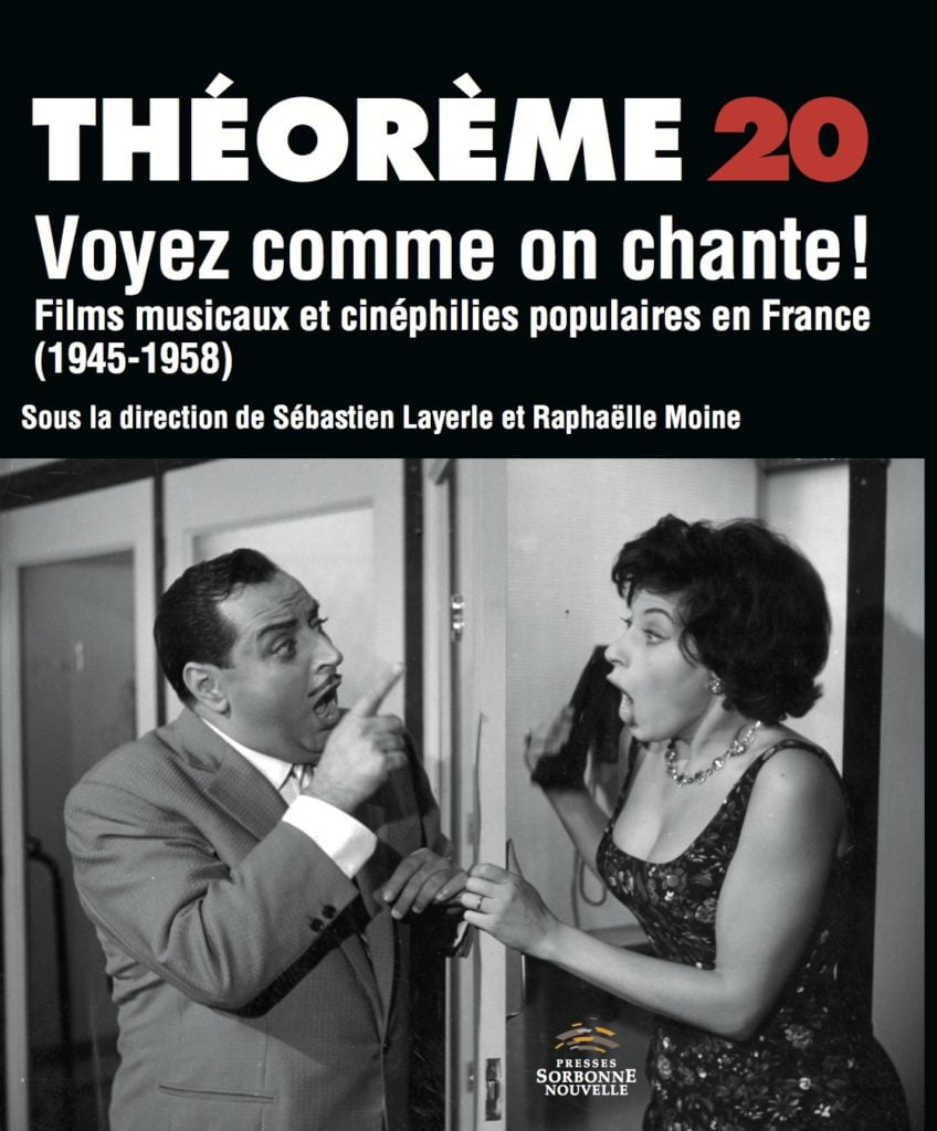 20. Voyez comme on chante ! Films musicaux et cinéphilies populaires en France (1945-1958)