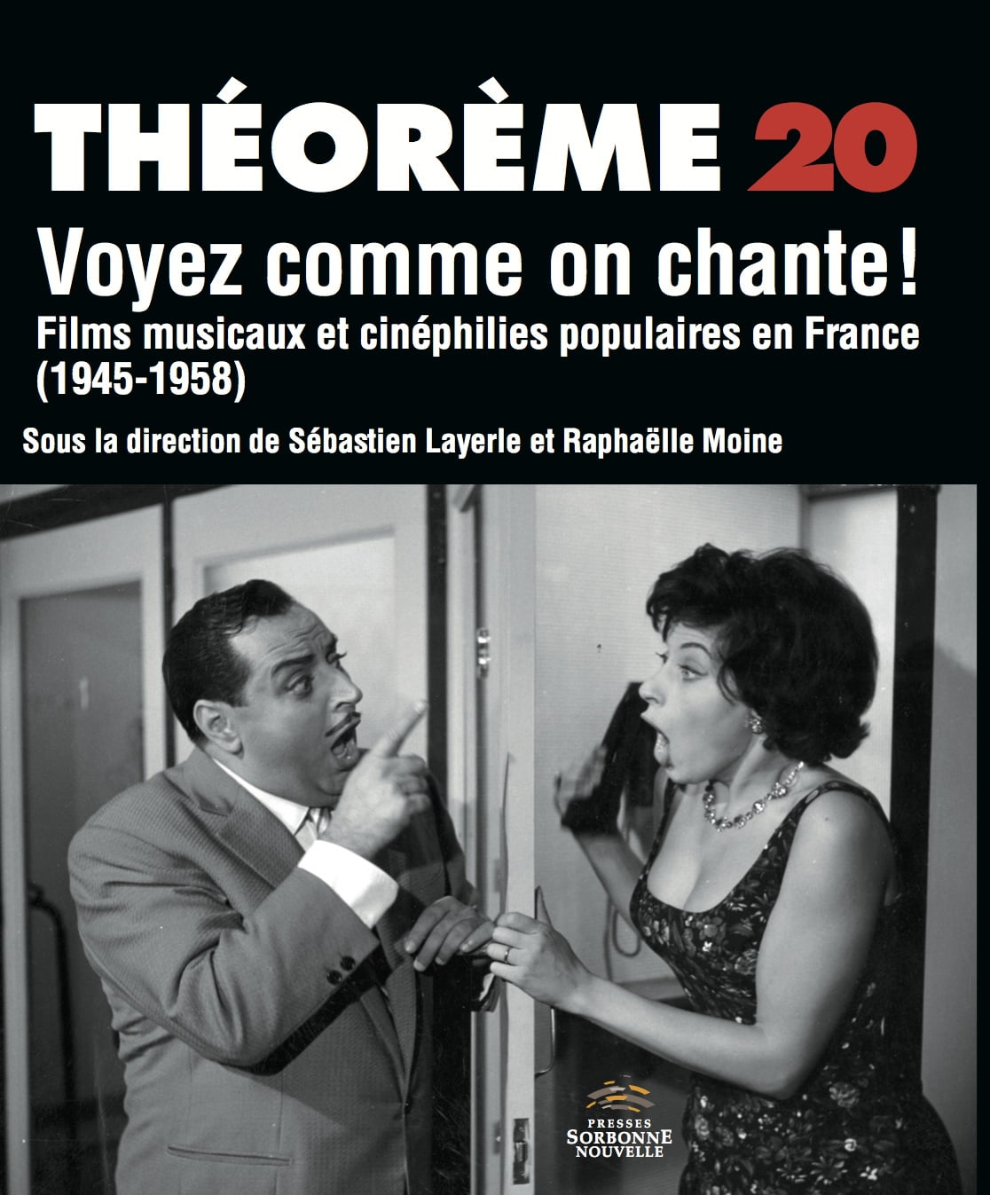 20. Voyez comme on chante ! Films musicaux et cinéphilies populaires en France (1945-1958) 20. Voyez comme on chante ! Films musicaux et cinéphilies populaires en France (1945-1958)