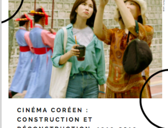 Cinéma coréen : construction et déconstruction (1919-2019)
