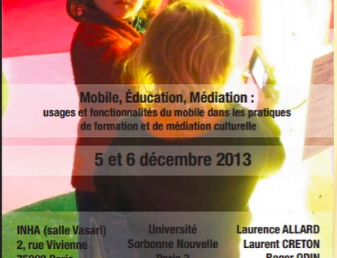 Mobile, Médiation, Éducation : usages et fonctionnalités du mobile dans les pratiques de formation et de médiation culturelle