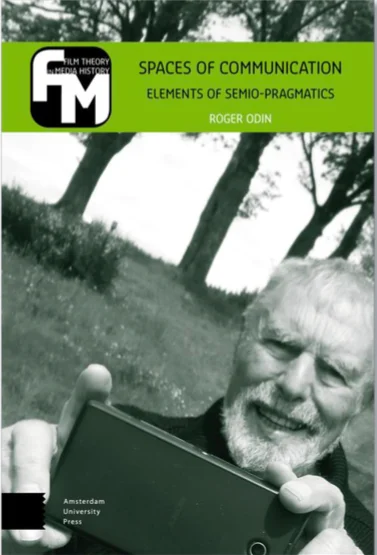 Spaces of Communication. Elements of Semio-Pragmatics Spaces of Communication. Elements of Semio-Pragmatics