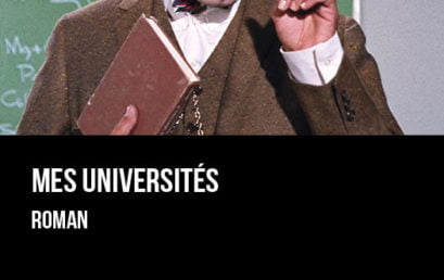 Mes universités. Roman