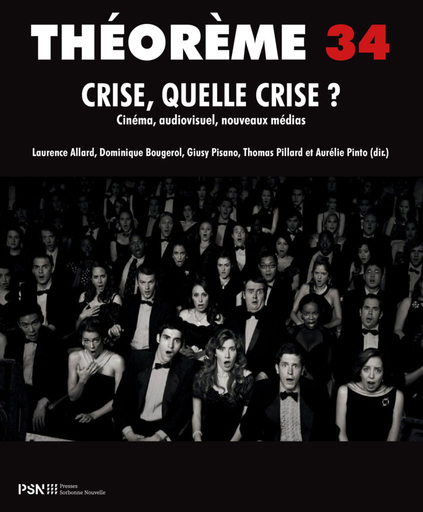 34. Crise, quelle crise ? Cinéma, audiovisuel, nouveaux médias