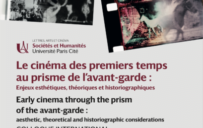 Le cinéma des premiers temps au prisme de l’avant-garde : enjeux esthétiques, théoriques et historiographiques