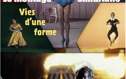 Le montage simultané. Vies d’une forme