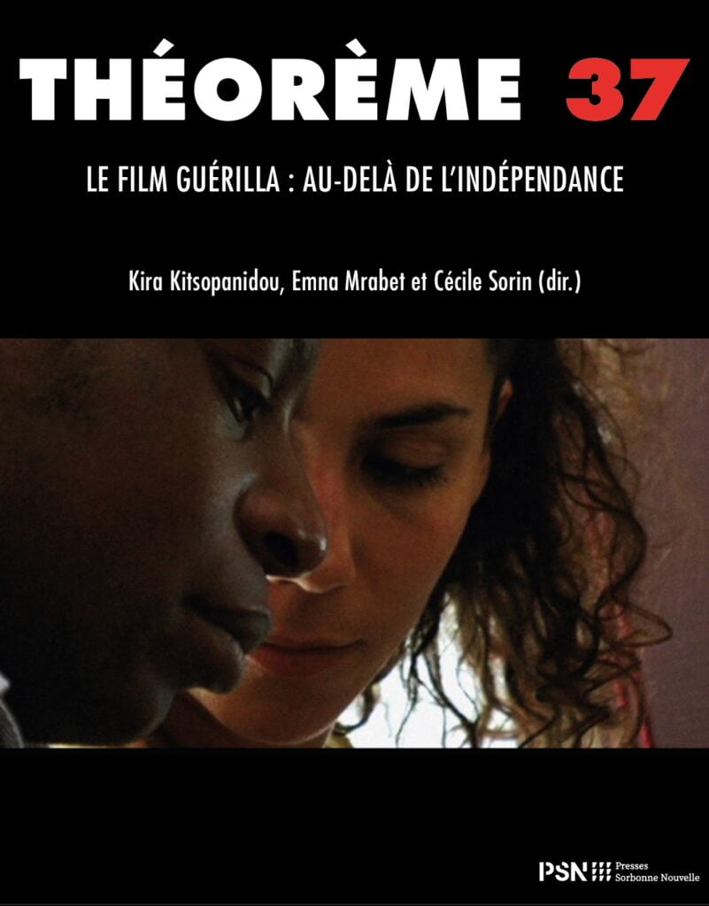 37. Le film guérilla : au-delà de l'indépendance