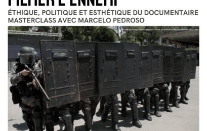 « Filmer l’ennemi : éthique, politique et esthétique du documentaire » : Master class avec Marcelo Pedroso