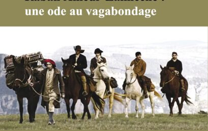 Le cinéma de Rabah Ameur-Zaïmeche : une ode au vagabondage