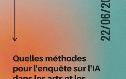 Quelles méthodes pour l’enquête sur l’IA dans les arts et les médias ?