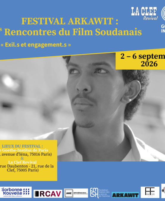 FESTIVAL ARKAWIT : 2es Rencontres du Film Soudanais  « Exil.s et engagement.s »